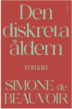 screenshot-2026-08-24-at-10-41-51-den-diskreta-aldern-simone-de-beauvoir-inbunden-9789180539074-adlibris